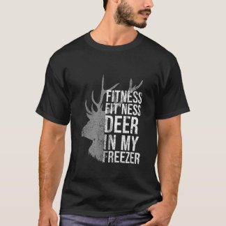 T-shirt Je suis dans Fitness Fit ness Deer Dans Mon Freeze