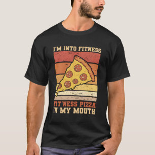 T-shirt Je Suis Dans Fitness Fit'Ness Pizza Dans Ma Bouche