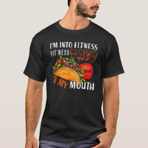 T-shirt Je suis dans Fitness Fit'ness Taco dans ma bouche