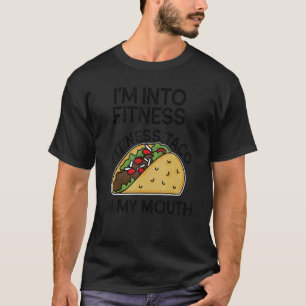 T-shirt Je suis dans Fitness Taco Dans Ma Bouche Tacos Gym