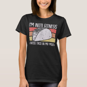 T-shirt Je suis dans Fitness Taco dans My Mouth hommes fem