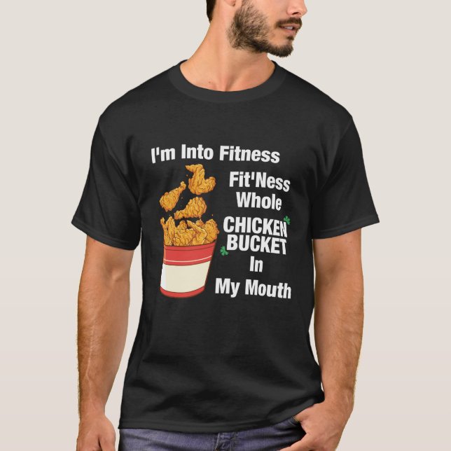 T-shirt Je suis dans la forme, Ajuster'ness entier seau de (Devant)