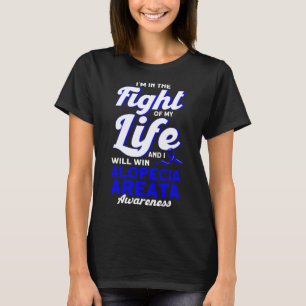 T-shirt Je suis dans la lutte de ma vie soutien Alopecia A