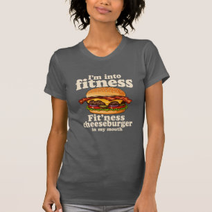 T-shirt Je suis dans l'aptitude Cheeseburger Dans Ma Bouch