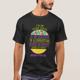 T-shirt Je suis dans l'équipe Jésus Je suis un chrétien am
