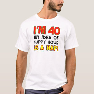 T-shirt Je suis de 40 heures heureuses est petit somme