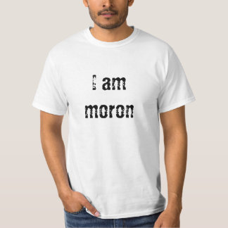 T-shirt Je suis débile