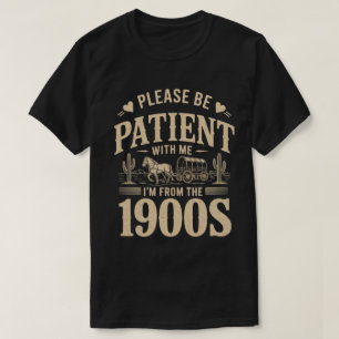 T-shirt Je suis des années 1900 - Drôle d'anniversaire vin