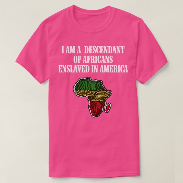 T-shirt Je suis descendant d'Africains (Design devant)