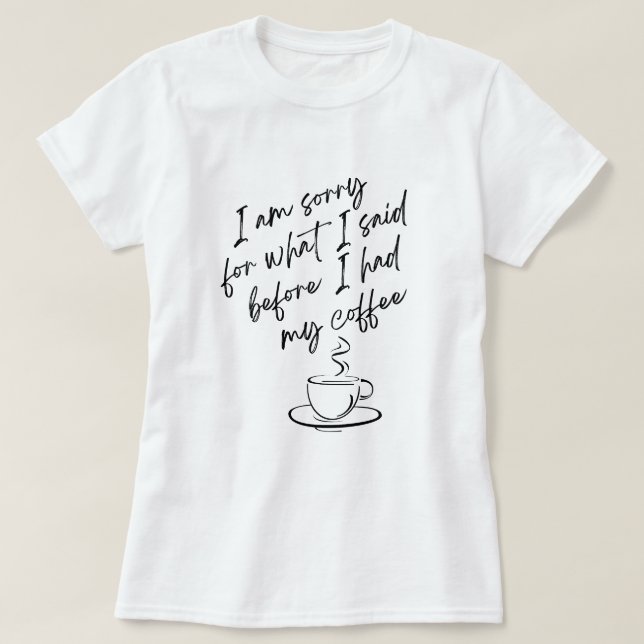 T-shirt Je suis désolé (Design devant)