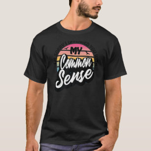 T-shirt Je suis désolé de vous avoir offensé avec mon bon