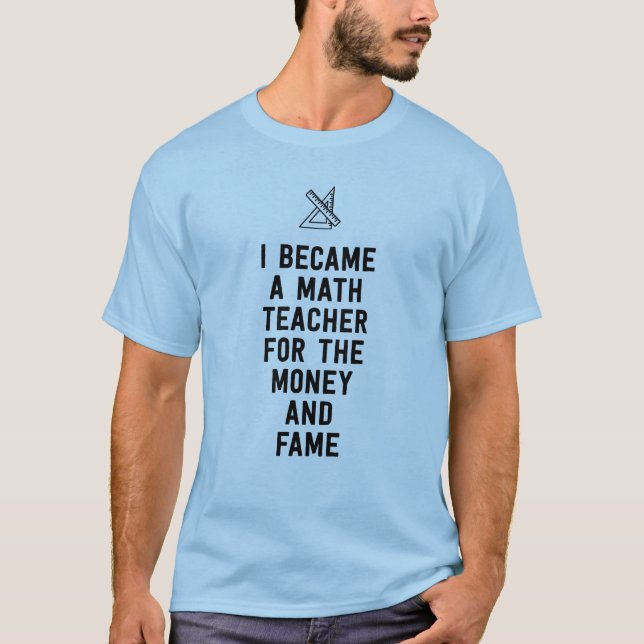 T-shirt Je suis devenu un professeur de maths pour (Devant)