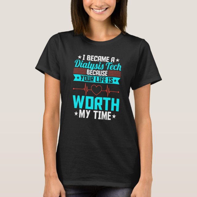 T-shirt Je Suis Devenu Un Technique De Dialyse Néphrologie (Devant)