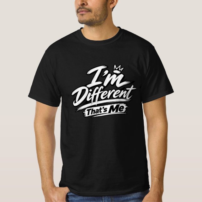T-Shirt Je Suis Différent, C'est Moi | Typo Gras U (Devant)