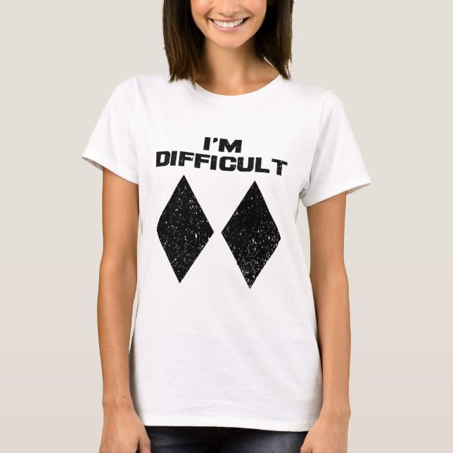 T-shirt Je suis difficile Funny Double Diamants Noirs Ski  (Devant)