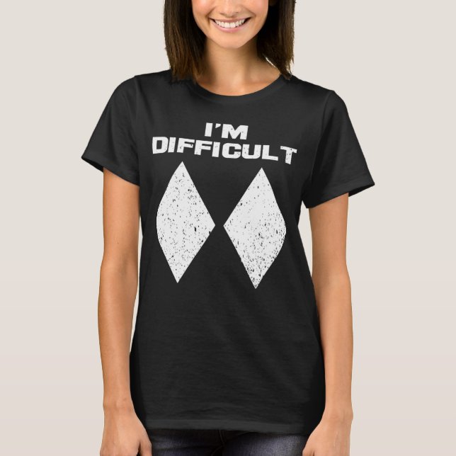 T-shirt Je suis difficile Funny Double Diamants Noirs Ski (Devant)