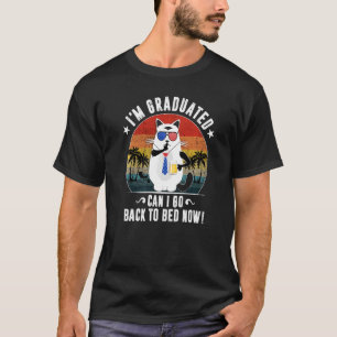 T-shirt Je Suis Diplômé Puis-Je Retourner Au Lit Maintenan