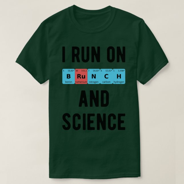 T-shirt Je Suis Dirigeant Sur Brunch Et Science II (Design devant)