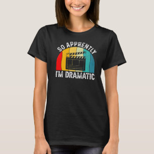 T-shirt Je Suis Donc Apparemment En Train D'Agir Sur Les C