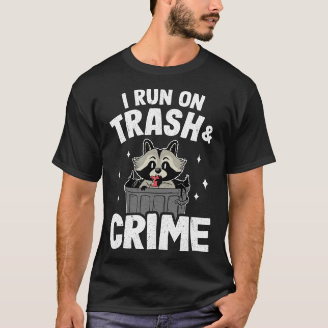 T-shirt Je Suis En Cours Sur Les Ordures Et La Criminalité (Devant)