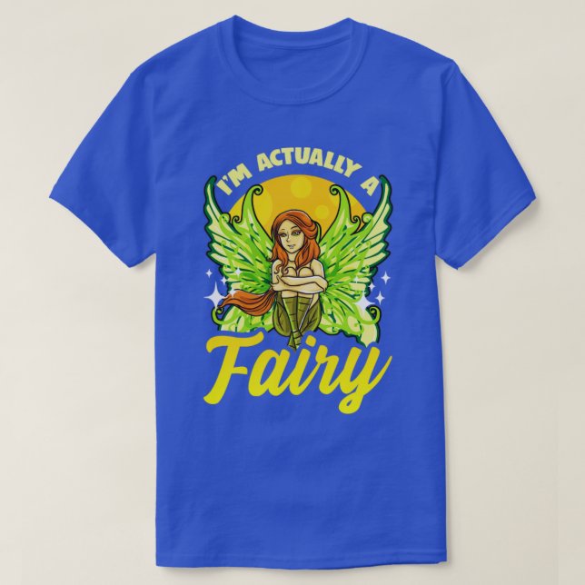 T-shirt Je Suis En Fait Une Fée (Design devant)
