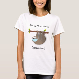 T-shirt "Je suis en mode paresseux" Paresseux brun avec ma