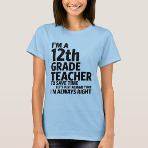 T-shirt Je suis enseignant de 12e année
