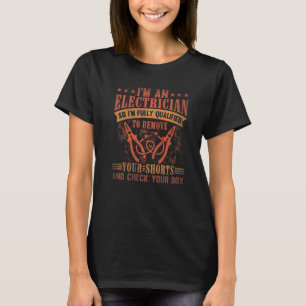 T-shirt Je Suis Entièrement Qualifié Pour Retirer Vos Shor