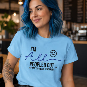 T-shirt Je suis épuisé par les gens Citation drôle d'intro
