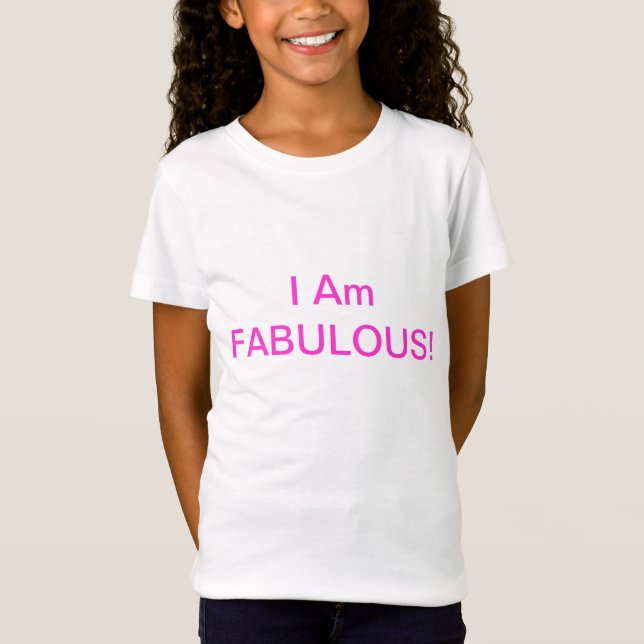 T-Shirt Je suis fabuleux (Devant)