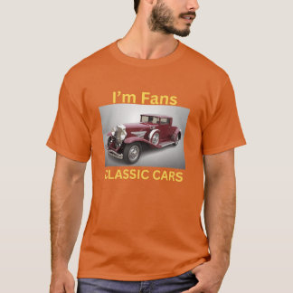 T-shirt Je suis fan de voitures classiques rétro