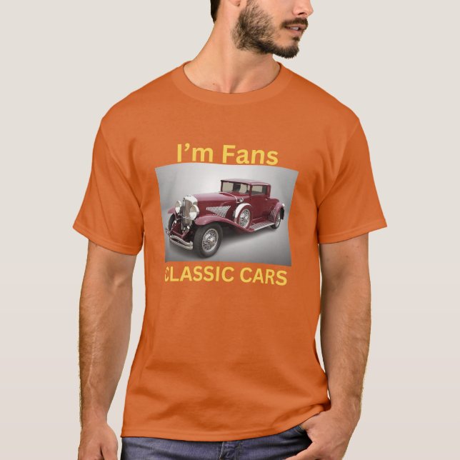 T-shirt Je suis fan de voitures classiques rétro (Devant)
