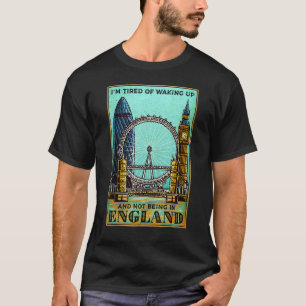 T-shirt Je suis fatigué de me réveiller et de ne pas être