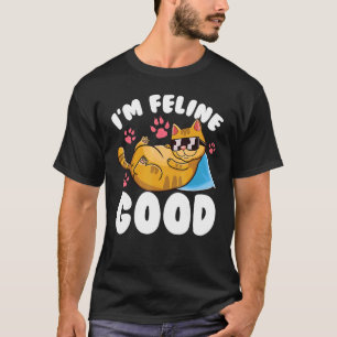 T-shirt Je suis félin, bonne chatte amateur de chatons pun