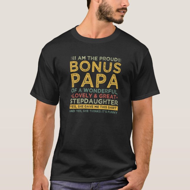 T-shirt Je Suis Fier Bonus Papa De Stepgirl Bonus Da (Devant)