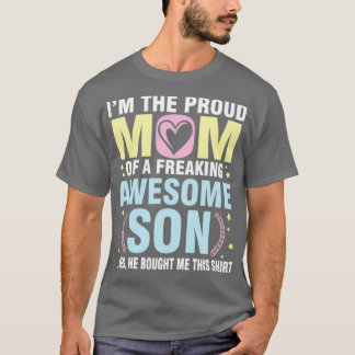 T-shirt Je Suis Fier Maman D'Un Fils Fou Fou Fou Il Boug