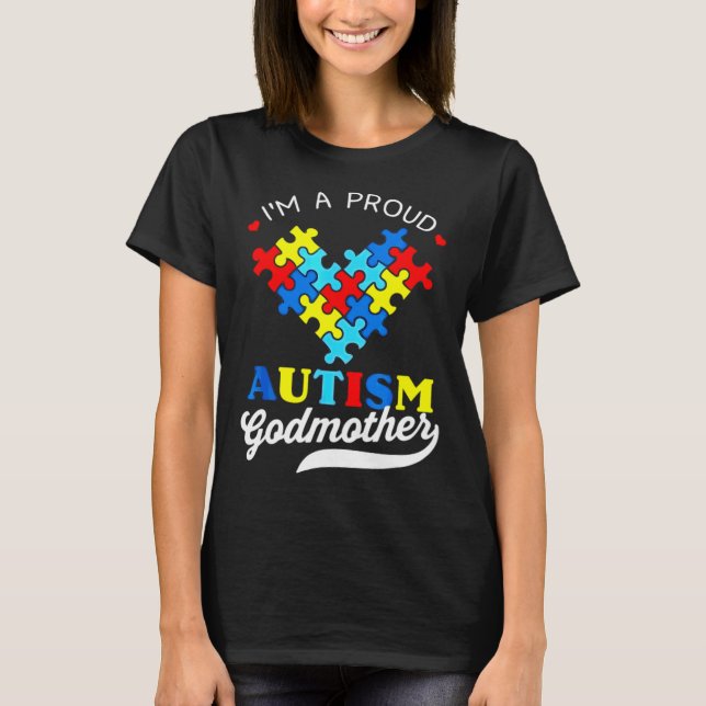 T-shirt Je Suis Fière Godmère Sensibilisation sur l'autism (Devant)