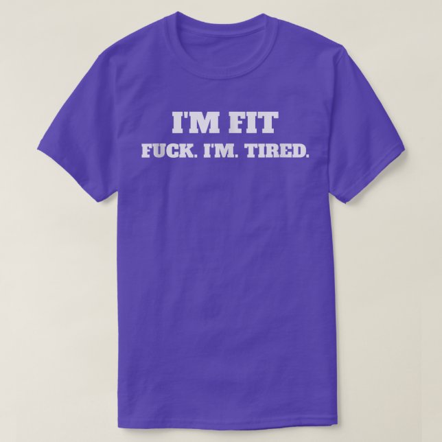 T-shirt Je suis Fit Funny Gym  (Design devant)