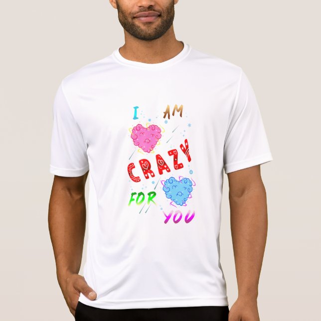 T-shirt Je Suis Fou De Toi (Devant)
