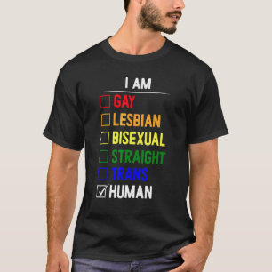 T-shirt Je Suis Gay Lesbienne Bisexuel Droit Transhumain