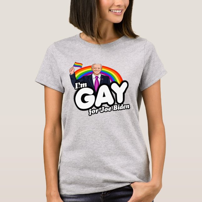 T-shirt Je suis gay pour Joe Biden (Devant)