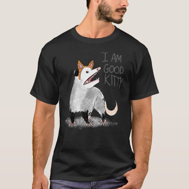 T-shirt Je Suis Good Kitty Opossum (Devant)