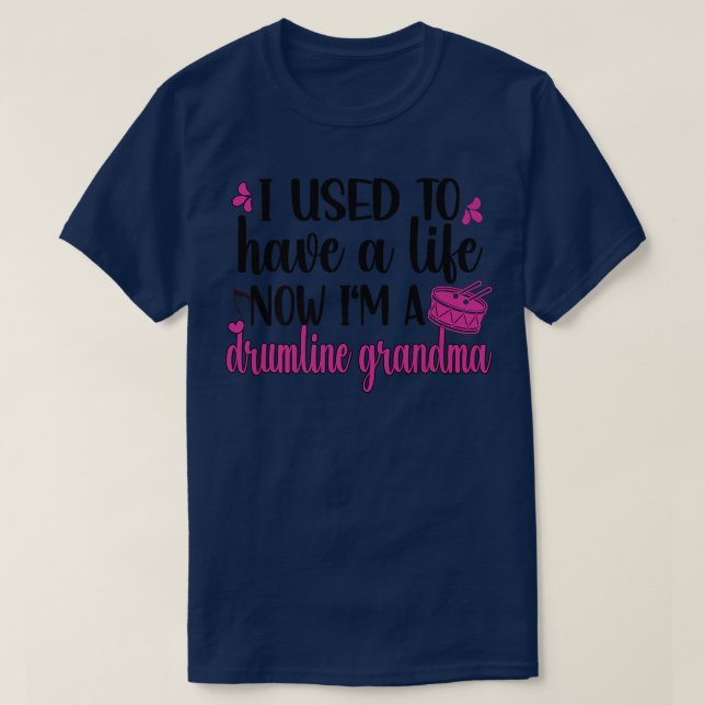 T-shirt Je suis Grand-mère de Drumline  (Design devant)