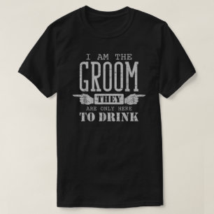T-shirt Je Suis Groom Only Boire Mariage Funny Bachelor P