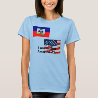 T-shirt Je suis Haïtien Américain.....