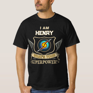 T-shirt Je suis HENRY Quel est ton superpouvoir