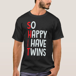 T-shirt Je Suis Heureux D'Avoir Des Jumeaux Maman Papa Par