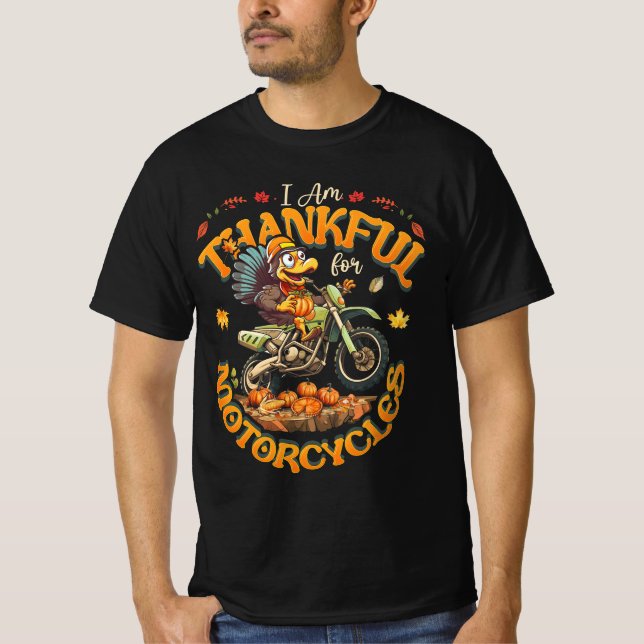 T-shirt Je Suis Heureux Pour Les Motos Thanksgiving Turqui (Devant)