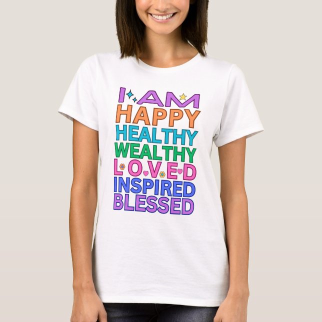 T-shirt Je Suis Heureux Sain Wealthy Loved Tee - Rainbow" (Devant)