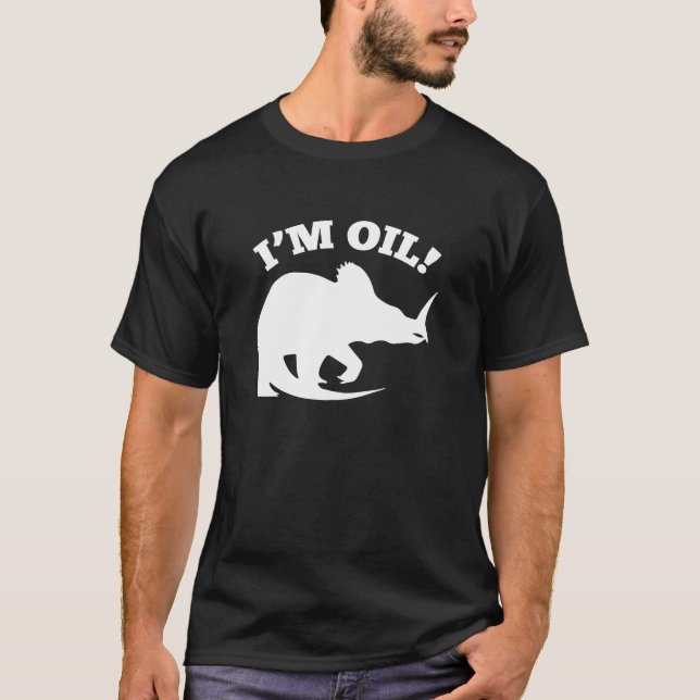 T-shirt Je suis Huile ! (Devant)